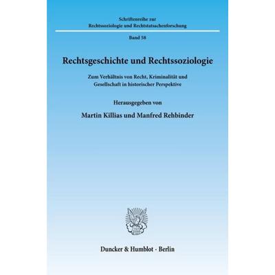 Rechtsgeschichte und Rechtssoziologie., Taschenbuch von , Duncker & Humblot, 978-3-428-05938-6