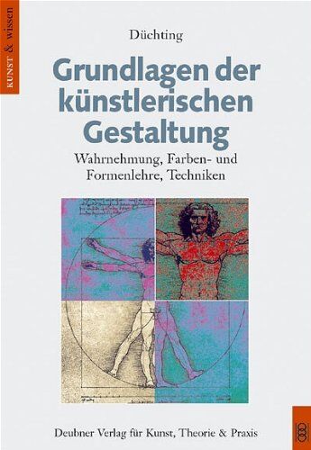Hajo Düchting - Grundlagen der künstlerischen Gestaltung: Wahrnehmung, Farben- und Formenlehre, Techniken - Preis vom 10.10.2026 11:48:34 h