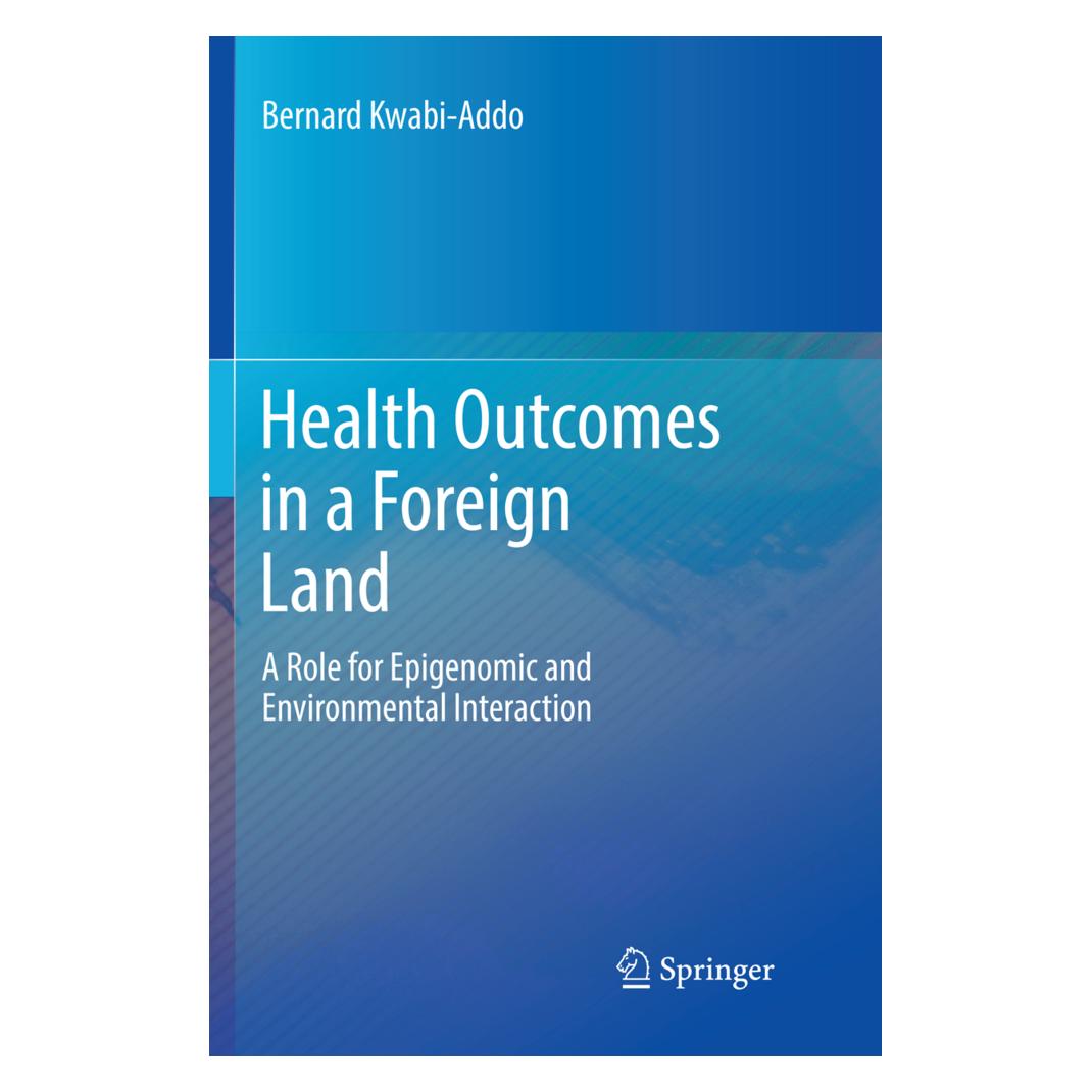 Springer Health Outcomes in a Foreign Land (Englisch, Softcover, Bernard Kwabi-Addo) (55998266)