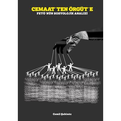 Cemaat´ten Örgüt´e, Taschenbuch von Cemil Sahinöz, BoD – Books on Demand, 978-3-7543-1328-2