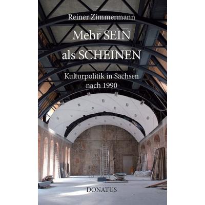 Mehr SEIN als SCHEINEN, Taschenbuch von Reiner Zimmermann, Donatus Verlag, 978-3-946710-51-6