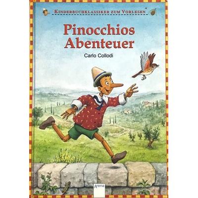 Pinocchios Abenteuer, Gebundene Ausgabe von Carlo Collodi, Arena