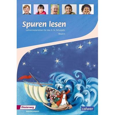 Spuren lesen 3/4 - Ausgabe 2015 für die Grundschulen in Bayern, Taschenbuch von , Calwer, 978-3-7668-4339-5