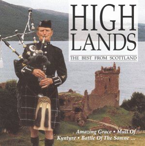 the Claymore Pipes & Drums - Highlands-Best from Scottland - Preis vom 11.10.2026 03:10:56 h