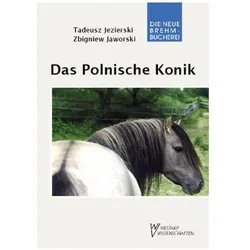 Das Polnische Konik, Ratgeber von Zbigniew Jaworski, Tadeusz Jezierski