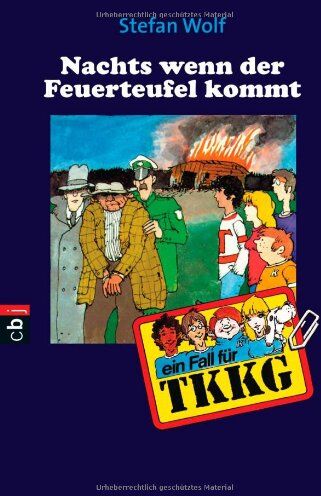 Stefan Wolf - TKKG 12/Nachts, wenn der Feuerteufel kommt. - Preis vom 07.10.2026 11:45:10 h