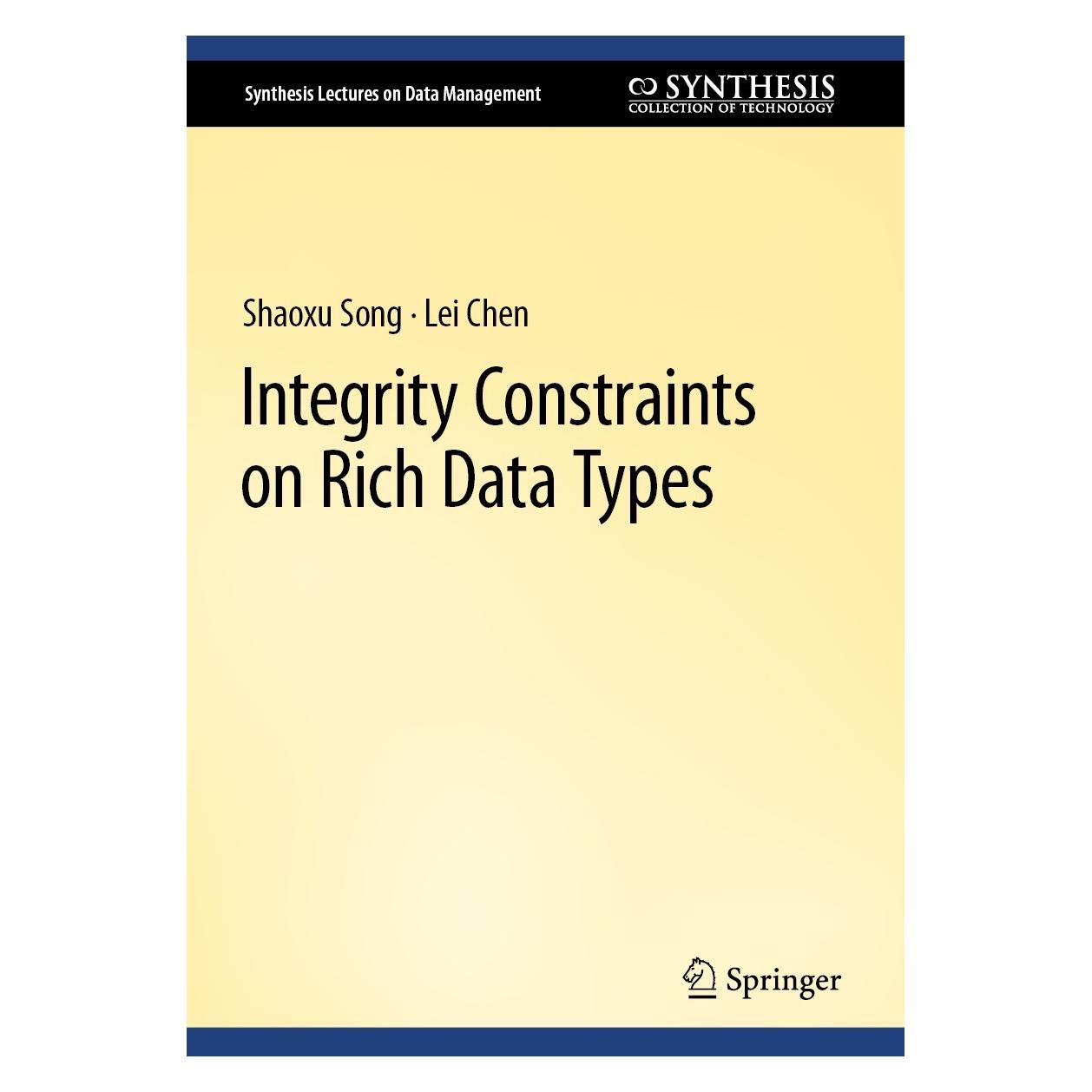 Springer Song:Integrity Constraints on Rich Data (9783031271762)
