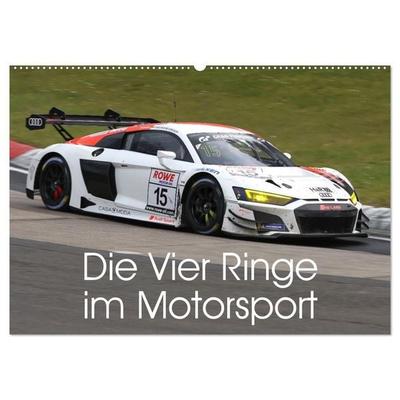 Die Vier Ringe im Motorsport (Wandkalender 2027 DIN A2 quer), CALVENDO Monatskalender