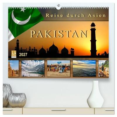 Reise durch Asien - Pakistan (hochwertiger Premium Wandkalender 2027 DIN A2 quer), Kunstdruck in Hochglanz