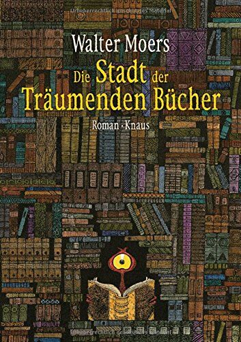Walter Moers - Die Stadt der Träumenden Bücher: Roman - Preis vom 11.10.2026 15:43:13 h