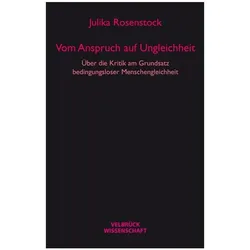 Vom Anspruch auf Ungleichheit, Fachbücher von Julia Rosenstock