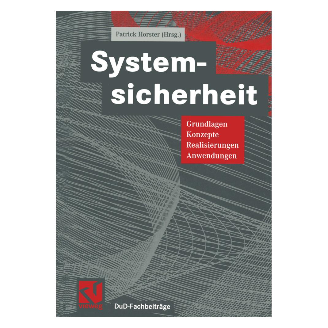 Vieweg+Teubner Systemsicherheit (Deutsch, Softcover, Patrick Horster) (47848721)