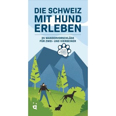 Die Schweiz mit Hund erleben, Taschenbuch von Livia Waser, Helvetiq