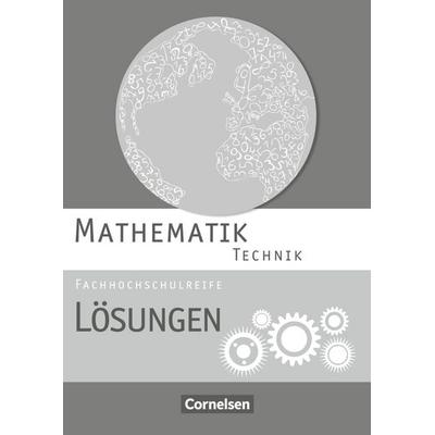 Mathematik - Fachhochschulreife - Technik, Taschenbuch von Christoph Berg,Mei-Liem Jakob,Juliane Brüggemann,Jens-Oliver Stock,Eva Klute, Cornelsen