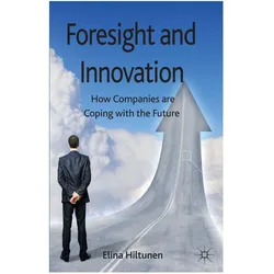 Foresight and Innovation, Fachbücher von E. Hiltunen