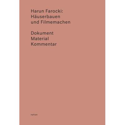 Harun Farocki: Häuserbauen und Filmemachen, Taschenbuch von Volker Pantenburg,Harun Farocki, Bierke Verlag, 978-3-948546-36-6