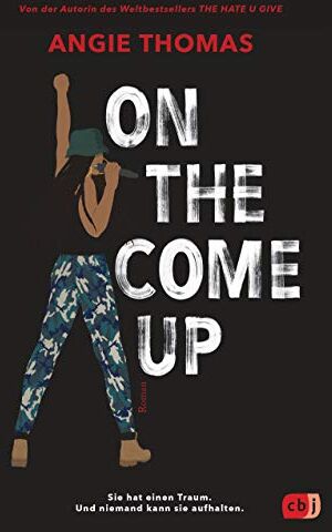 Angie Thomas - On The Come Up - Preis vom 12.10.2026 11:37:12 h