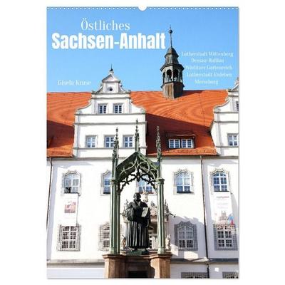 Östliches Sachsen-Anhalt (Wandkalender 2026 DIN A2 hoch), CALVENDO Monatskalender