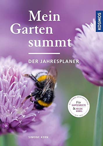 Simone Kern - Mein Garten summt - der Jahresplaner - Preis vom 11.10.2026 03:10:56 h