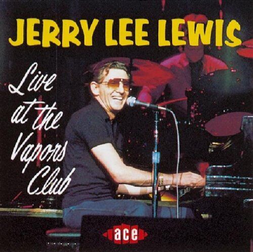 Jerry Lee Lewis - Live at the Vapors Club - Preis vom 11.10.2026 03:10:56 h