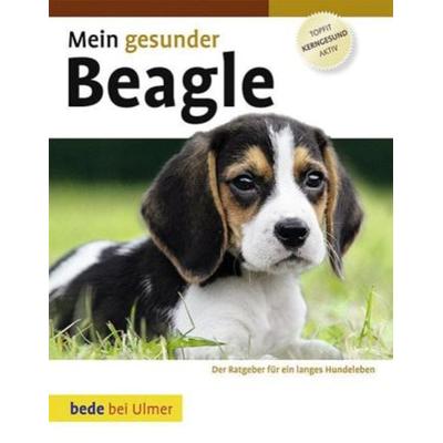 Mein gesunder Beagle, Gebundene Ausgabe von Elisabeth Smith, Bede Verlag, 978-3-931792-03-9