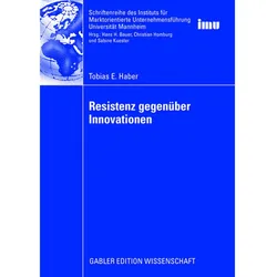 Resistenz gegenüber Innovationen, Fachbücher von Tobias Haber