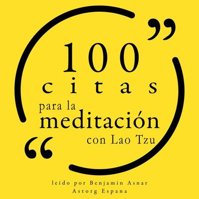 100 citas para la meditación con Lao Tzu - Laozi, Audio, 9782821164697