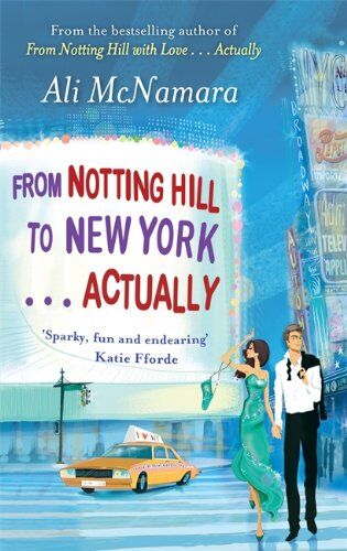 Ali McNamara - From Notting Hill to New York . . . Actually - Preis vom 19.10.2026 19:33:35 h