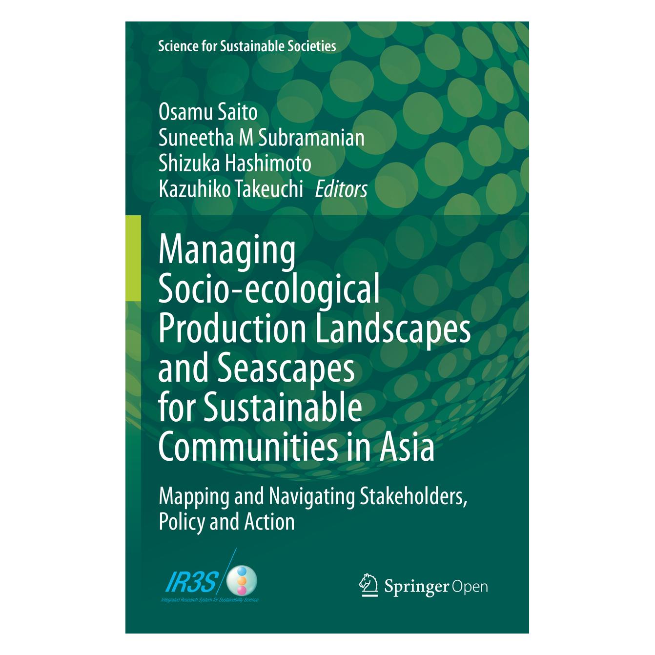 Springer Managing Socio-ecological Production Landscapes and Seascapes for Sustainable Communities in Asia (Englisch, Softcover, Kazuhiko Takeuchi, M Subramanian, Osamu Saito, Shizuka, Shizuka Hashimoto, Suneetha Hashimoto, Suneetha M Subramanian) (56161164)
