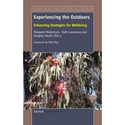 Experiencing the Outdoors, Gebundene Ausgabe von , Brill, 978-94-6209-943-2