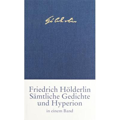 Sämtliche Gedichte und ›Hyperion‹, Gebundene Ausgabe von Friedrich Hölderlin, Insel Verlag, 978-3-458-16950-5