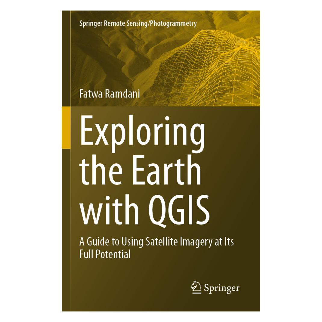 Springer Exploring the Earth with QGIS (Englisch, Softcover, Fatwa Ramdani) (57174597)