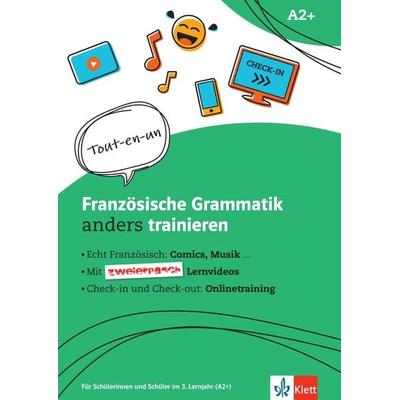 Französische Grammatik anders trainieren. Grammatik-Schülerarbeitsheft + Klett-Augmented, Taschenbuch von , Klett Sprachen GmbH, 978-3-12-525664-4