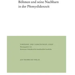 Böhmen und seine Nachbarn in der Premyslidenzeit, Sachbücher