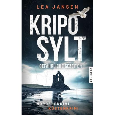 KRIPO SYLT - Gefährliche Gezeiten, Taschenbuch von Lea Jansen, Pahlberg Verlag, 978-3-9884517-6-7