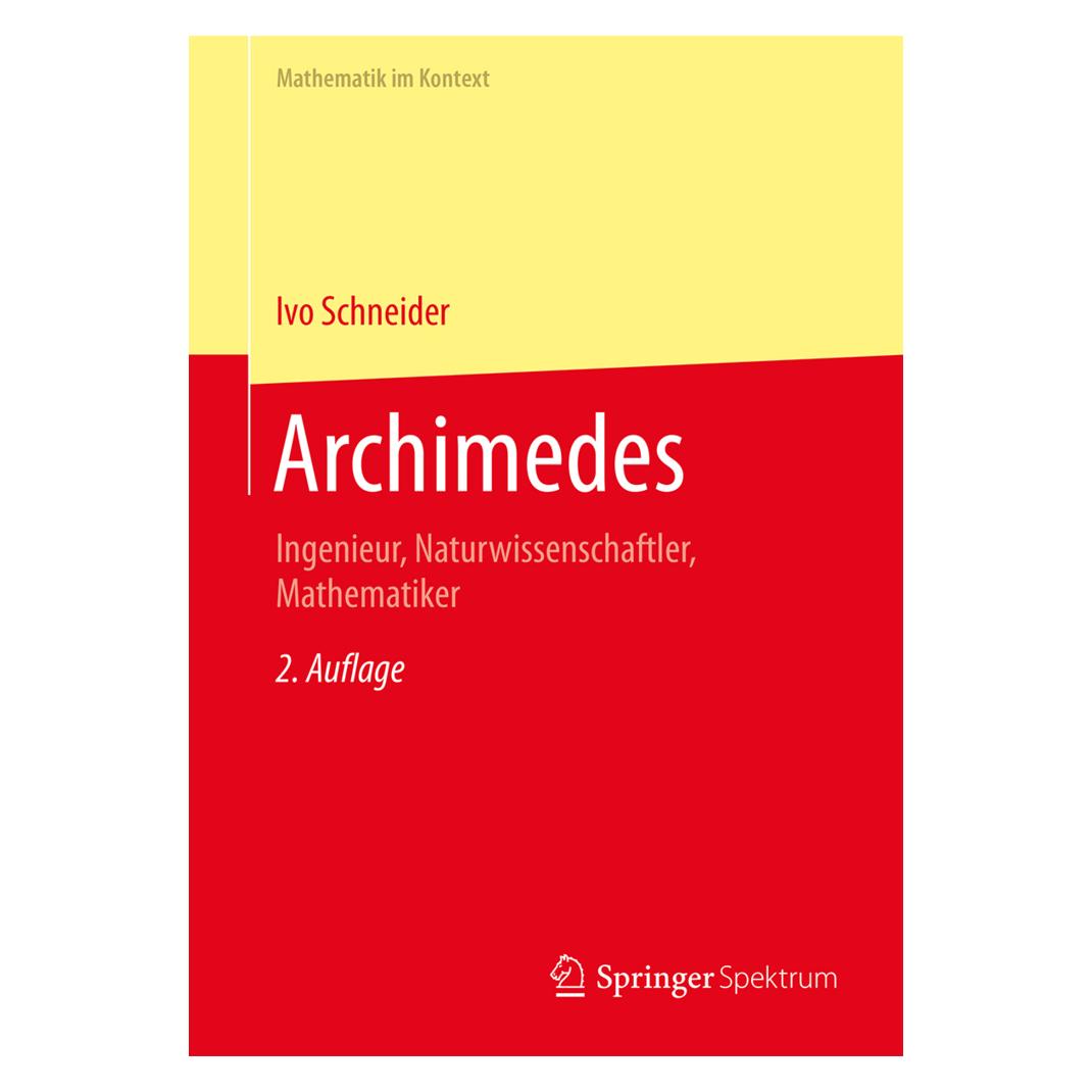 Springer Archimedes (Deutsch, Softcover, Ivo Schneider) (7434884)