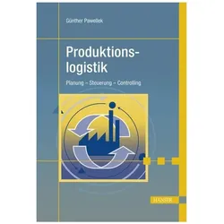 Produktionslogistik, Fachbücher von Günther Pawellek