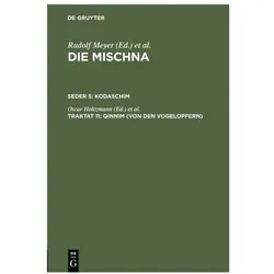 Die Mischna. Kodaschim / Qinnim (Von de, Fachbücher von Oscar Holtzmann, Georg Beer