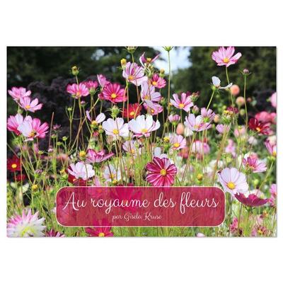 Au royaume des fleurs (Calendrier mural 2026 DIN A4 vertical), CALVENDO calendrier mensuel