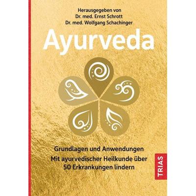Ayurveda, Gebundene Ausgabe von , TRIAS, 978-3-432-11634-1