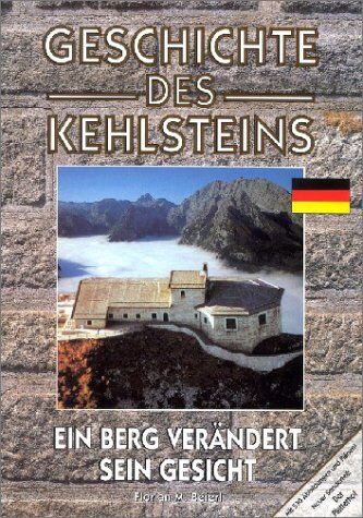 Beierl, Florian M. - Geschichte des Kehlsteins - Preis vom 14.10.2026 23:07:16 h