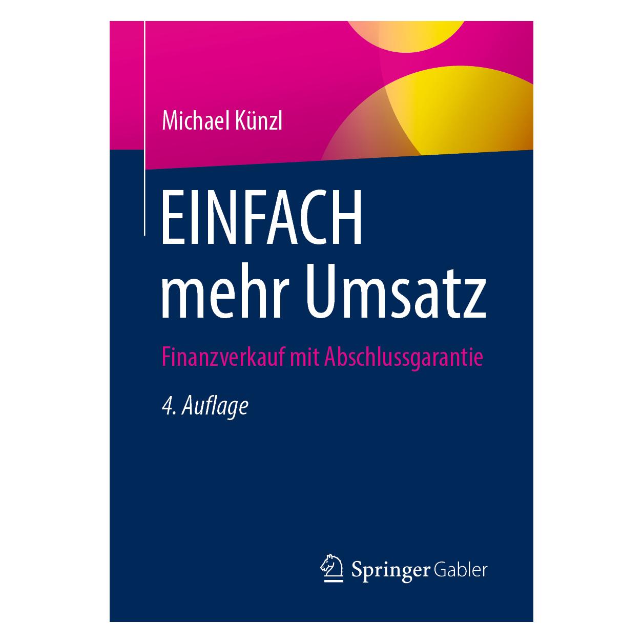 Springer EINFACH mehr Umsatz (Deutsch, Softcover, Michael Künzl) (38981183)