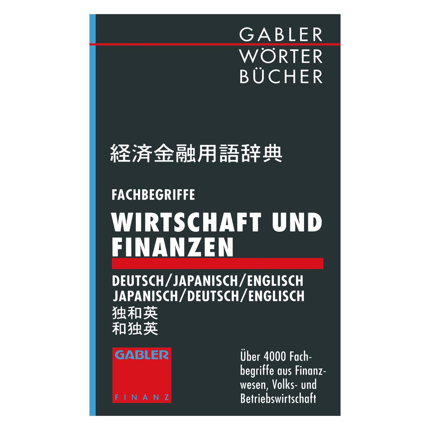 Gabler Fachbegriffe Wirtschaft und Finanzen (Deutsch, Softcover, Friedrich Blanz) (7224336)
