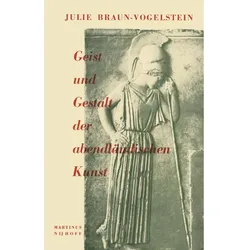 Geist und Gestalt der abendländischen Kunst, Fachbücher von J. Braun-Vogelstein