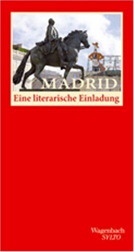 Marco Thomas Bosshard (Herausgeber) - Madrid. Eine literarische Einladung - Preis vom 14.10.2026 23:07:16 h