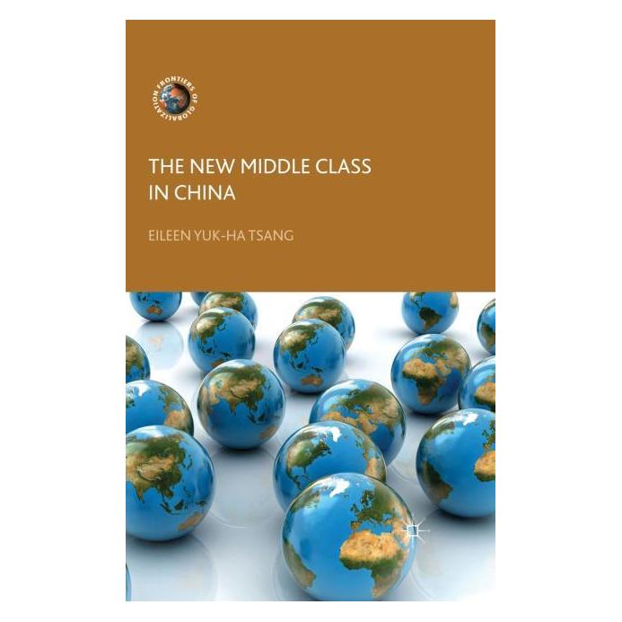 Palgrave Macmillan Uk Tsang:The New Middle Class in China (Englisch, Hardcover, E. Tsang) (63048771)