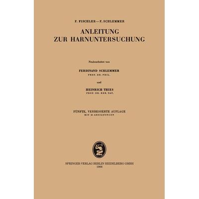 Anleitung zur Harnuntersuchung, Taschenbuch von Franz Fischler,Ferdinand Schlemmer, Bergmann, J F, 978-3-8070-0261-3