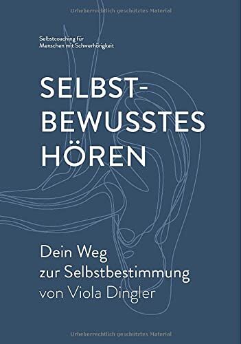 Viola Dingler - Selbstbewusstes Hören – Dein Weg zur Selbstbestimmung - Preis vom 09.10.2026 07:28:09 h