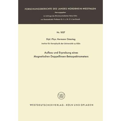 Aufbau und Erprobung eines Magnetischen Doppellinsen-Betaspektrometers, Taschenbuch von Hermann Ostertag, VS Verlag für Sozialwissenschaften,