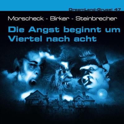 Die Angst beginnt um Viertel nach acht - Sven Morscheck,Thomas Birker,Tom Steinbrecher,Joachim Ziebe, Audio, 4260507162915